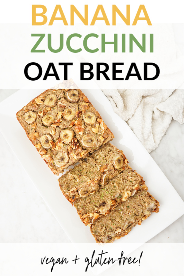 Banana Zucchini Oat Bread pin